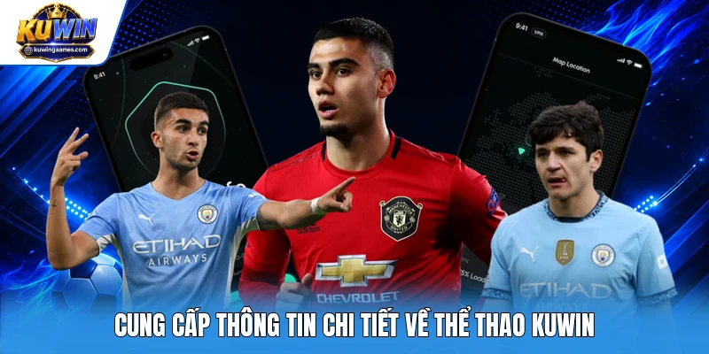 Cung cấp thông tin chi tiết về thể thao Kuwin