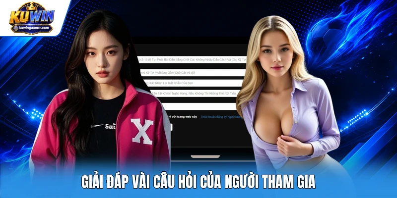 Giải đáp vài câu hỏi của người tham gia